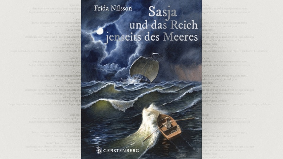 Cover: Frida Nilsson, Sasja und das Reich jenseits des Meeres, Gerstenberg