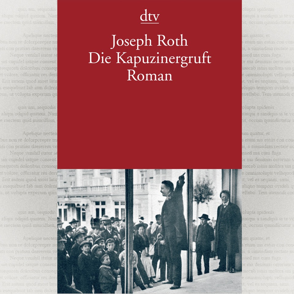 Cover: Joseph Roth, Die Kapuzinergruft, DTV