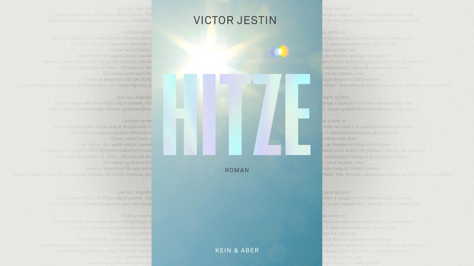 Cover: Victor Jestin, Hitze , Kein & Aber