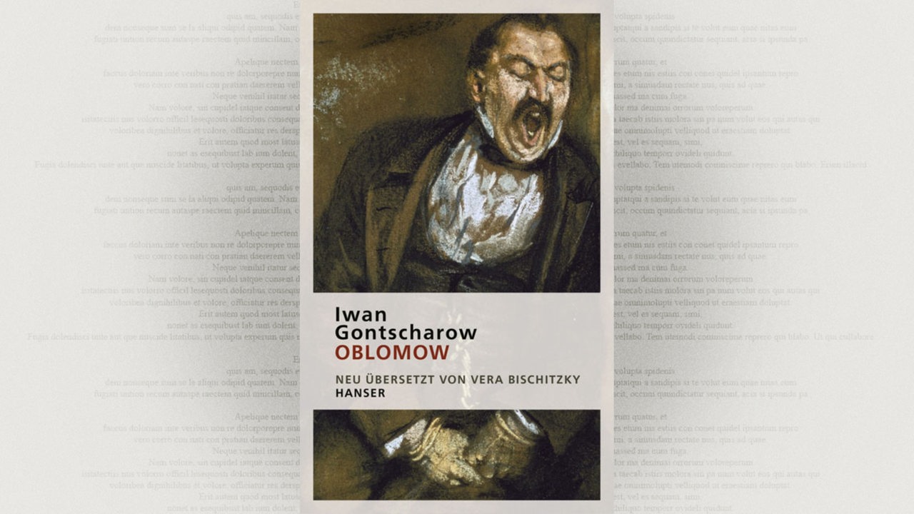 Cover: Iwan Gontscharow, Oblomow, Hanser