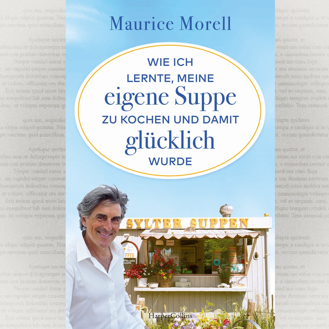 Buchcover von Maurice Morell "Wie ich lernte meine eigene Suppe zu kochen"