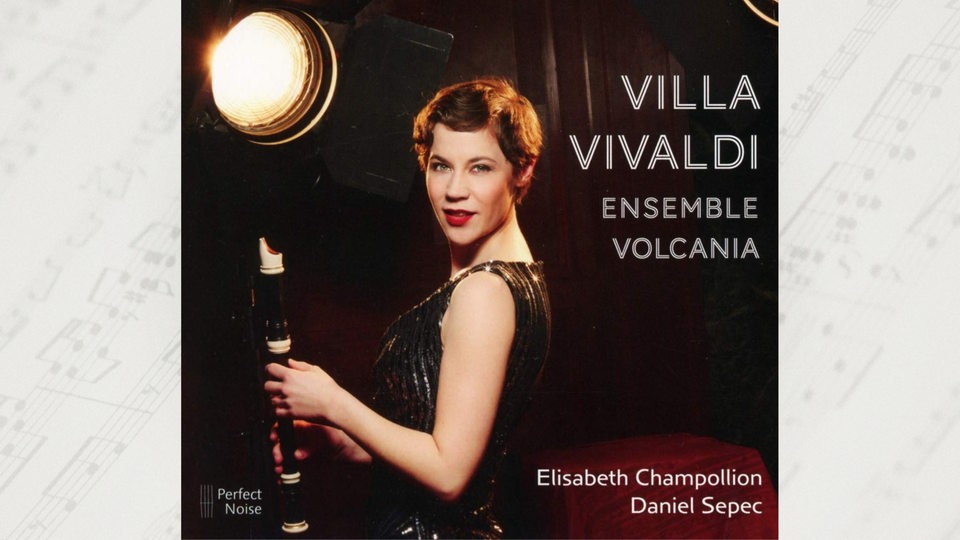 Cover: Ensemble Volcania, Villa Vivaldi, Perf. Noise (Harmonia Mundi)