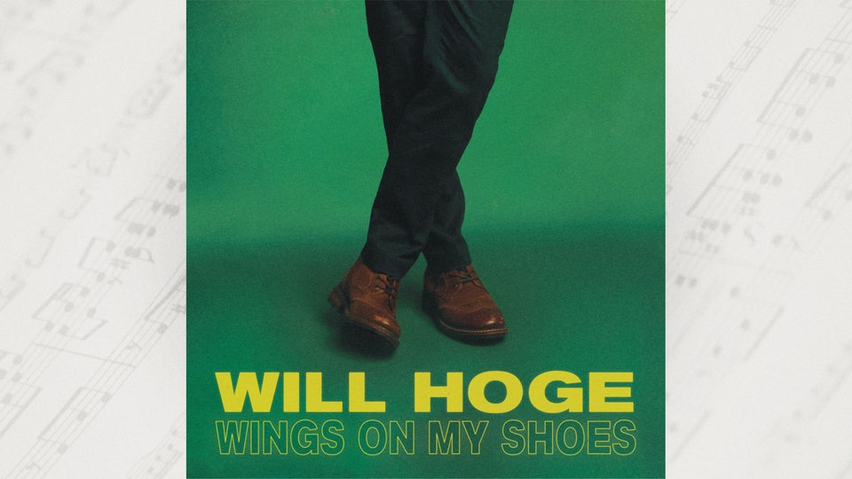 Cover: Will Hoge, Wings on my shoes, Membran