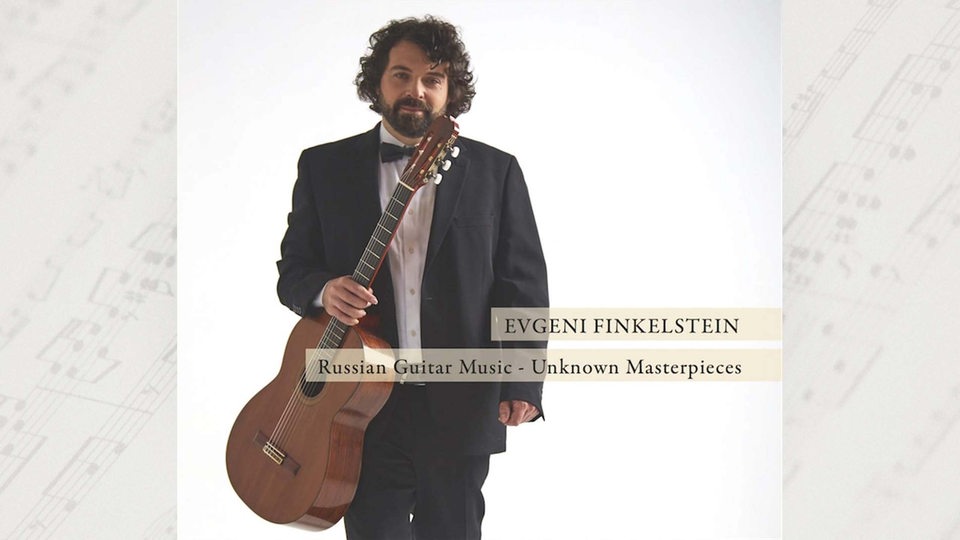 Albumcover von  Evgeni Finkelstein "Russian Guitar Music – Unknown Masterpieces"