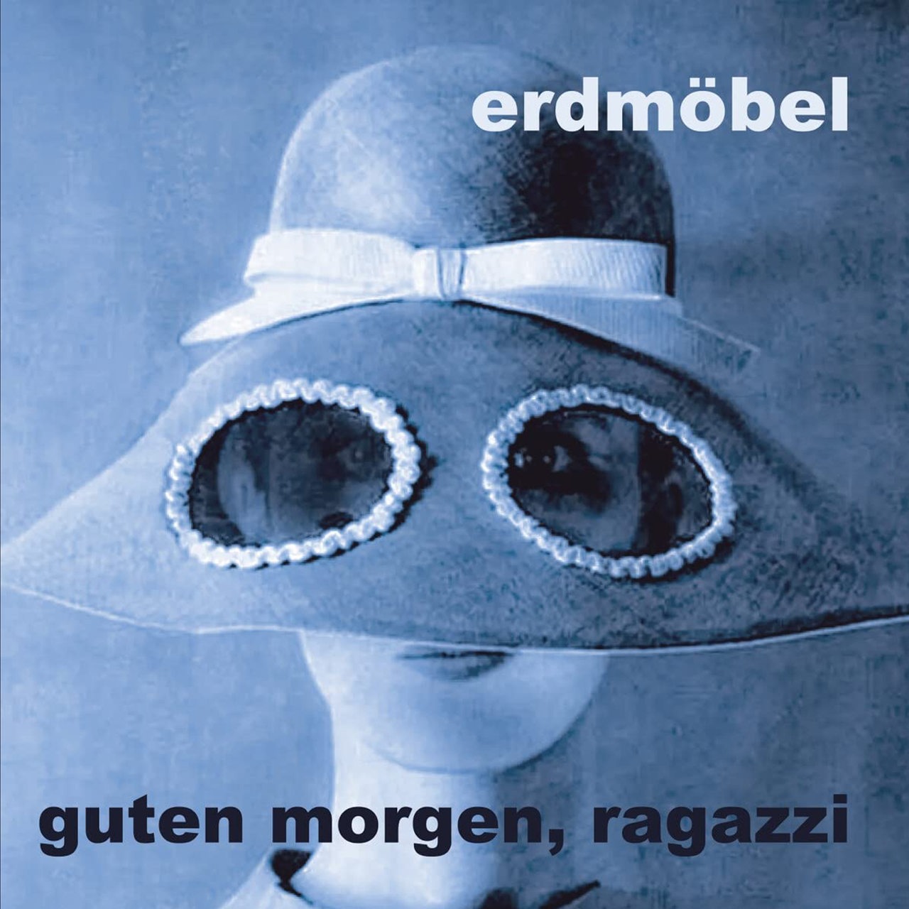 Albumcover Erdmöbel "Guten Morgen, Ragazzi"