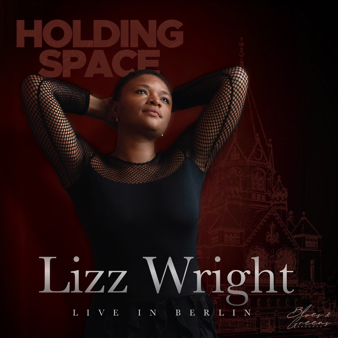 Albumcover "Lizz Wright – Holding space (Live in Berlin)"