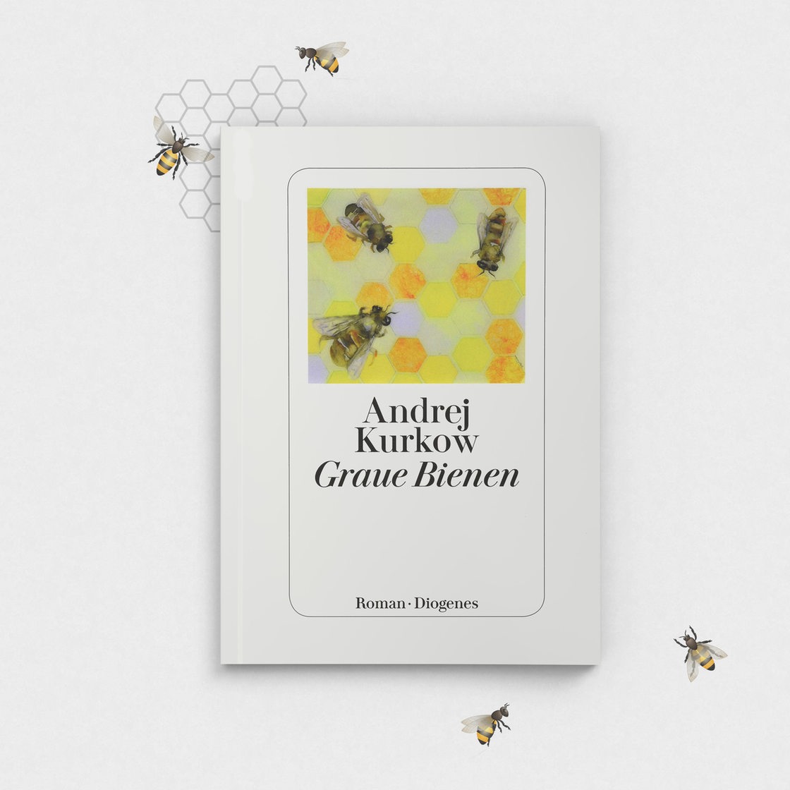 Buchcover Andrej Kurkow " Graue Bienen"