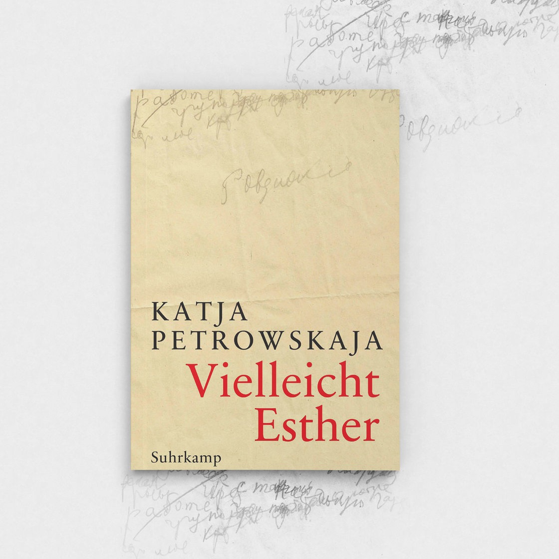 Buchcover Katja Petrowskaja "Vielleicht Esther"