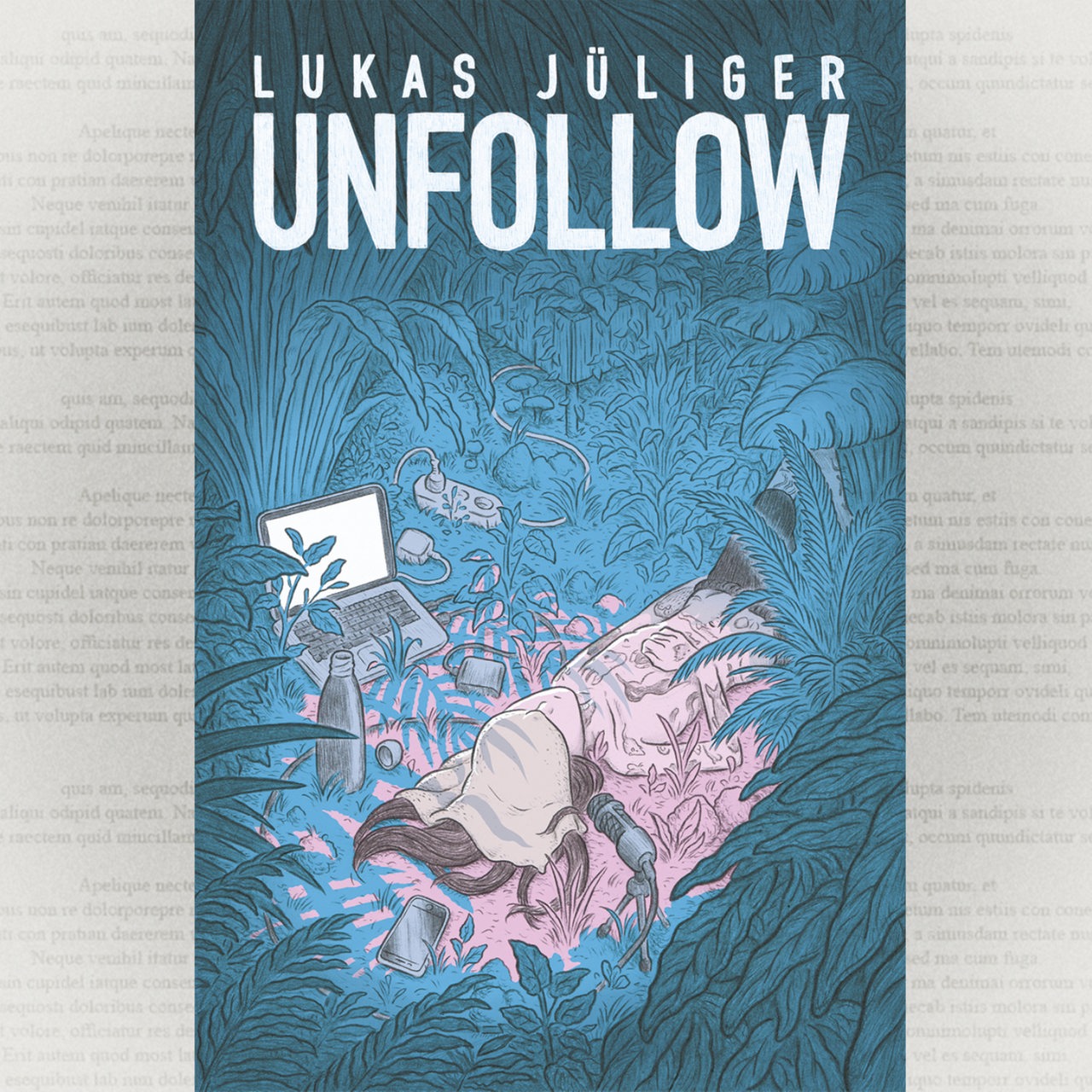 Cover: Lukas Jüliger, Unfollow, Reprodukt