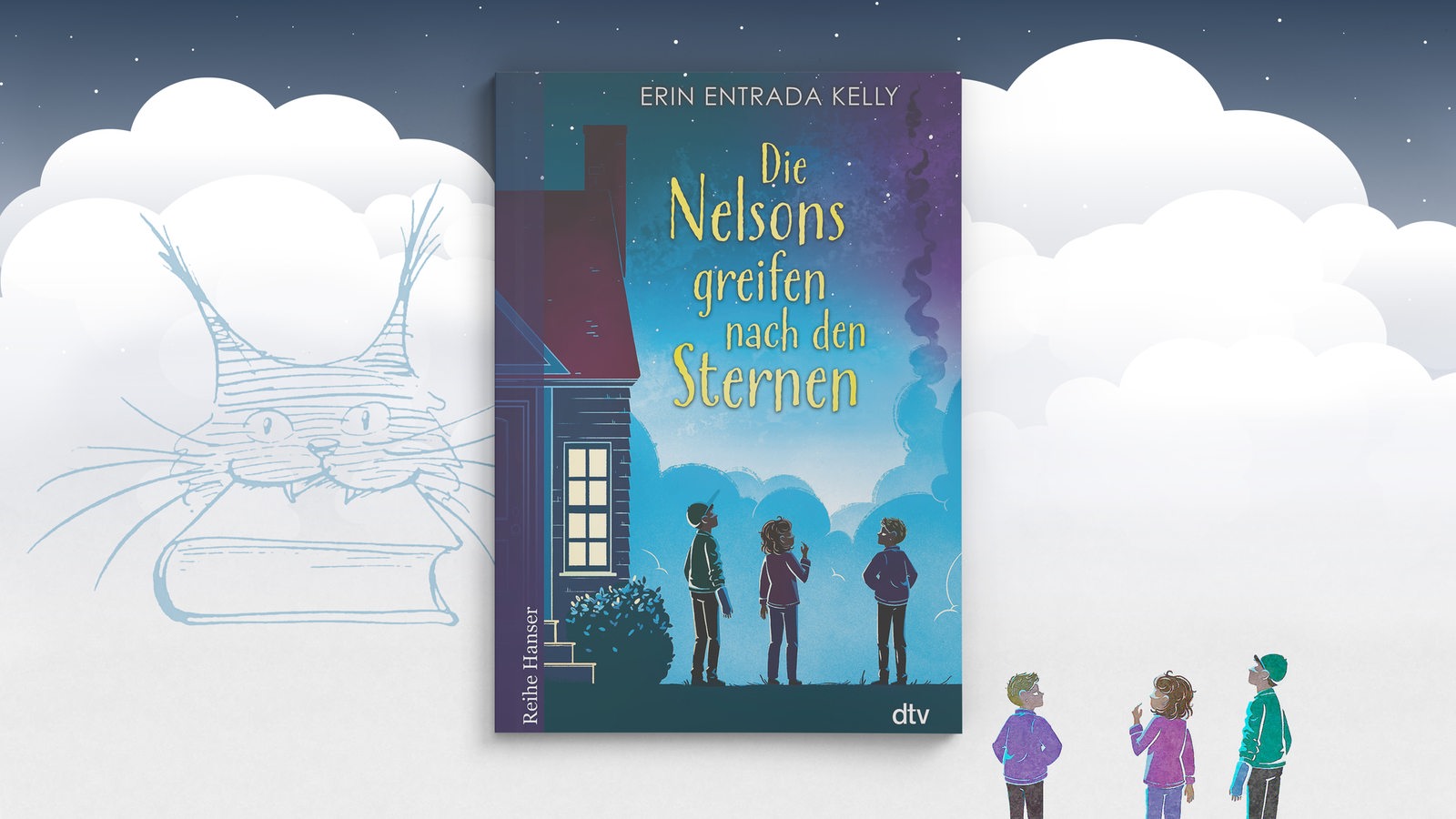 Cover: Erin Entrada Kelly, Die Nelsons greifen nach den Sternen, dtv Verlag, 14 Euro