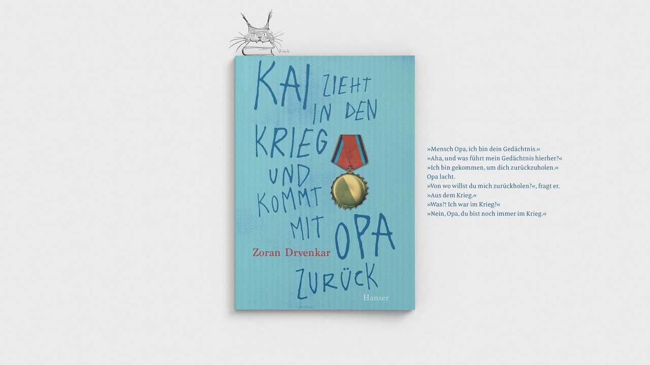 Cover: Zoran Drvenkar: "Kai zieht in den Krieg und kommt mit Opa zurück", Hanser, 17 Euro