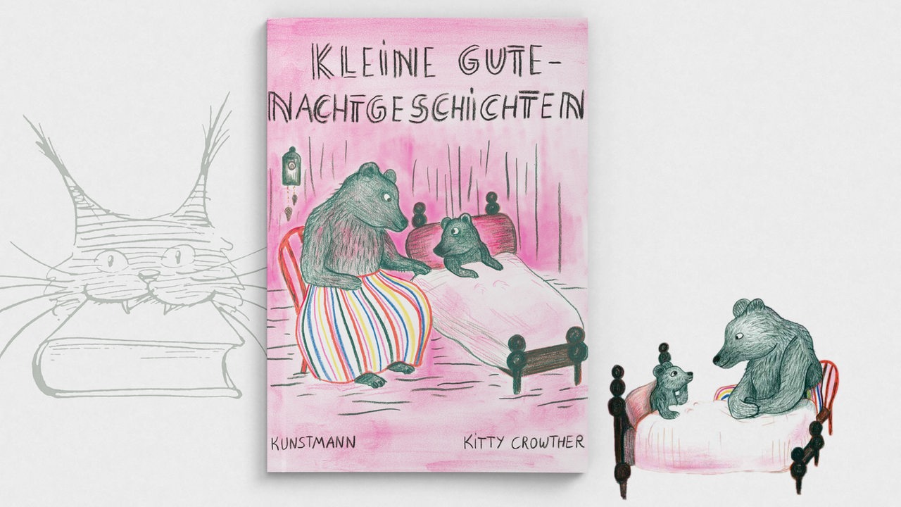 Cover: Kitty Crowther, Kleine Gutenachtgeschichten, Kunstmann, 15 Euro.
