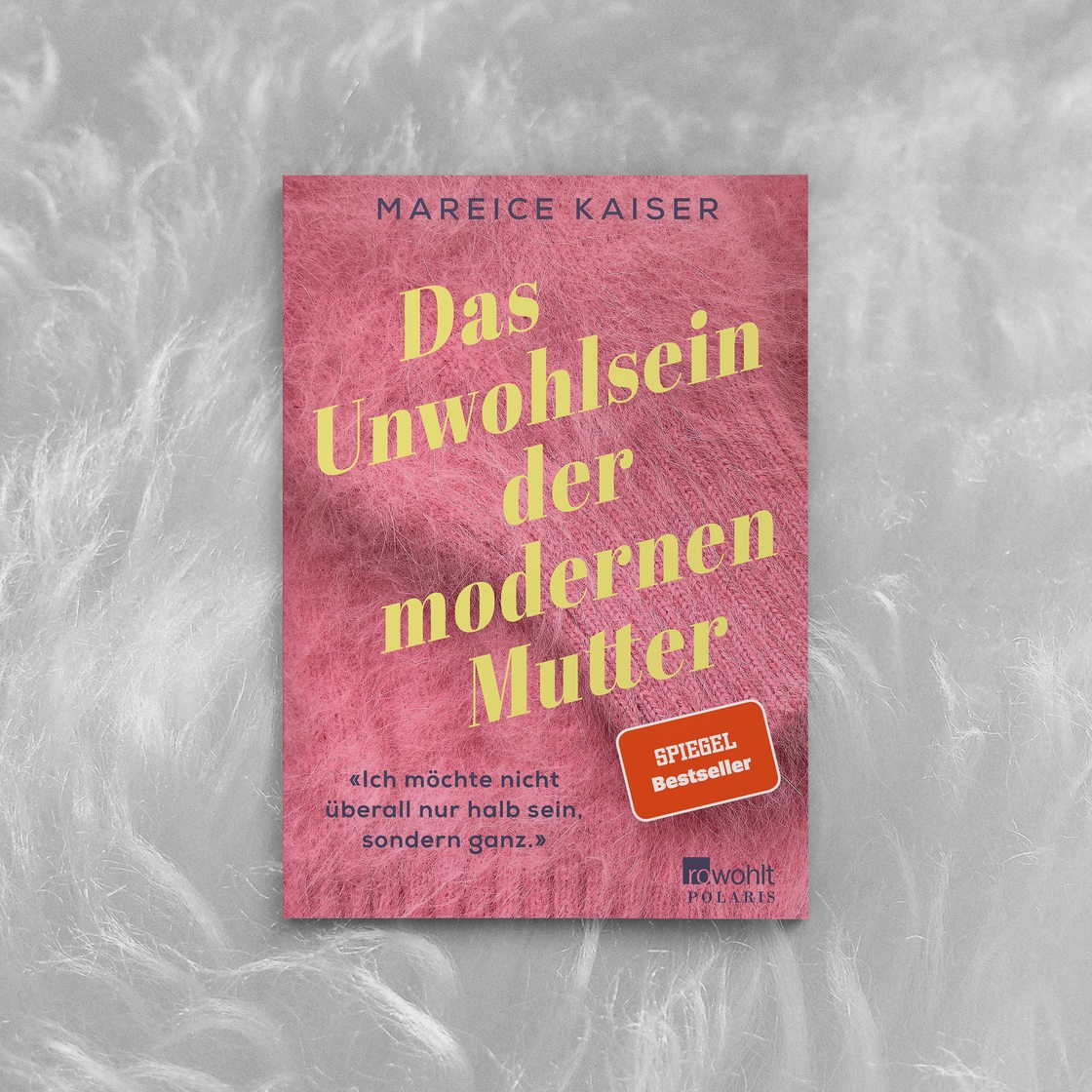 Buchcover Das Unwohlsein der modernen Mutter